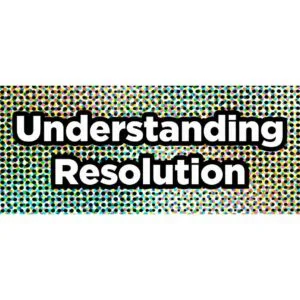 Understanding Resolution - PRC Book Printing