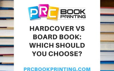 Hardcover vs Board Book: Which ShouldYou Choose?